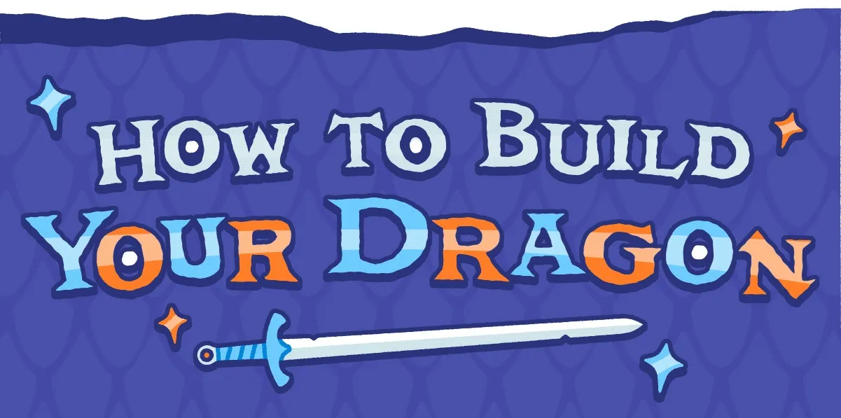 How to Build Your Dragon