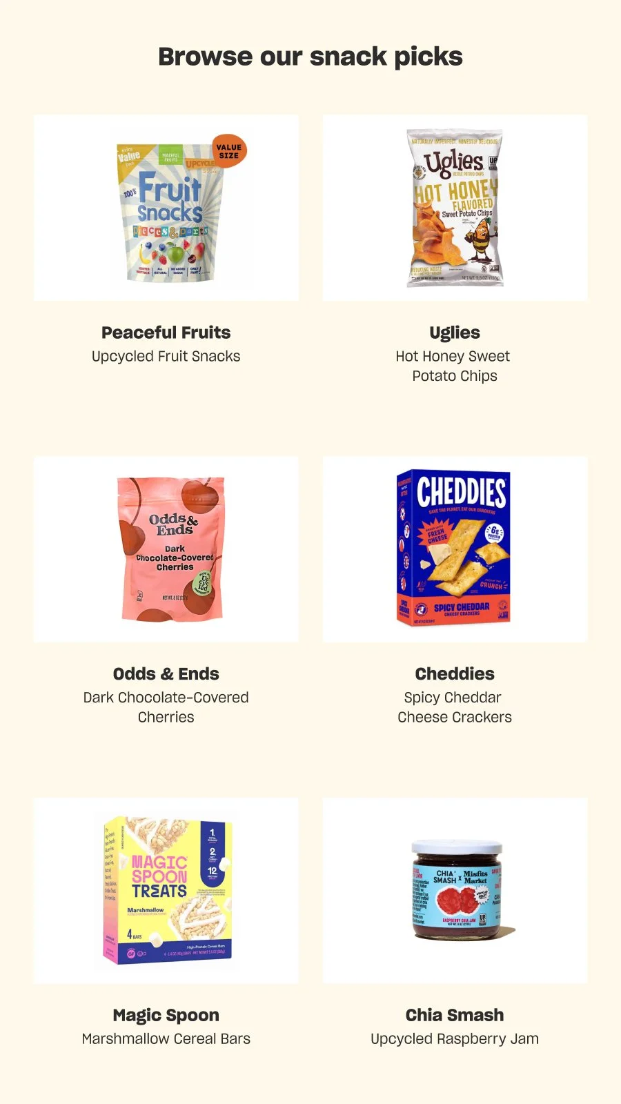 Browse our snack picks