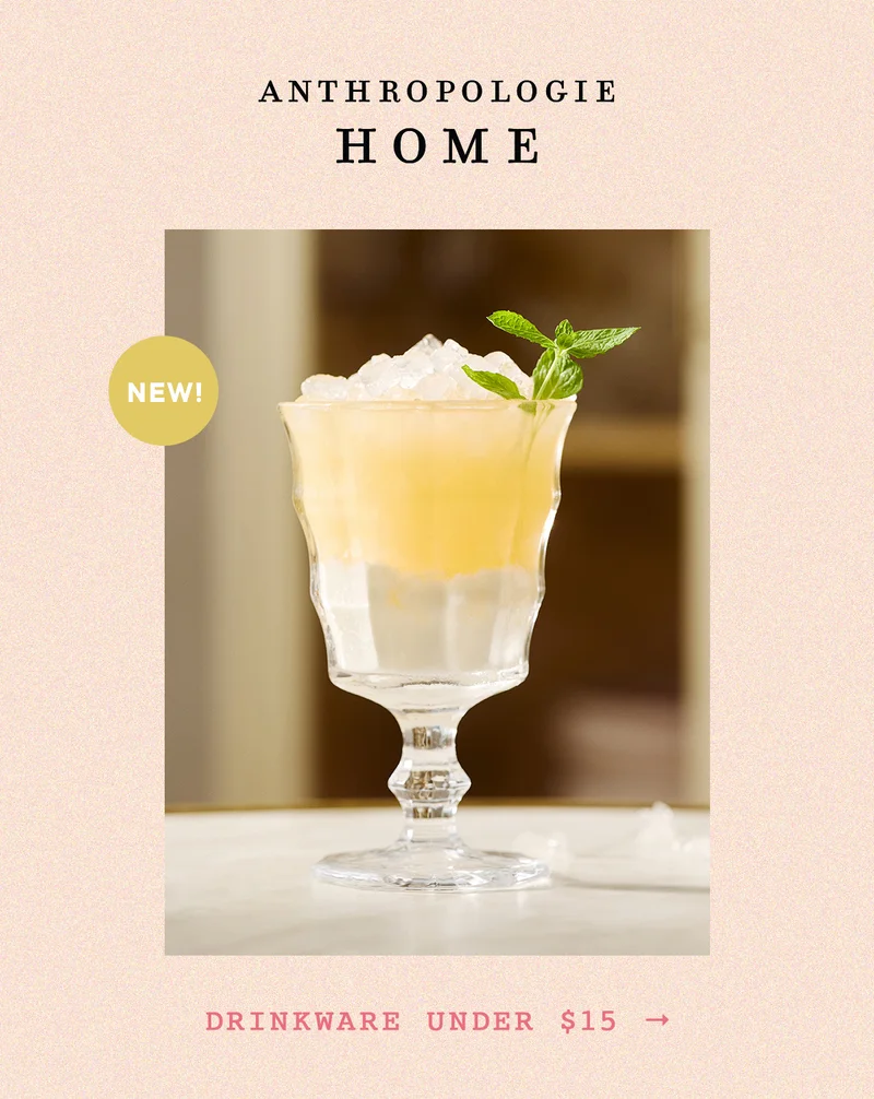 anthropologie home, new! drinkware under $15