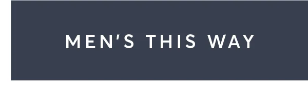 Men's This Way