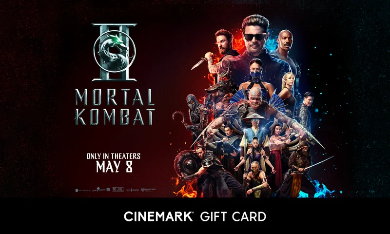 MORTAL KOMBAT II | CINEMARK GIFT CARD