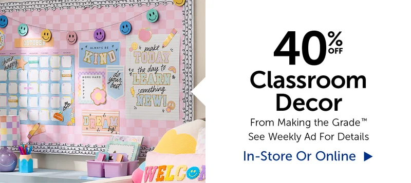 40% Off Classroom Decor - From Making The Grade™