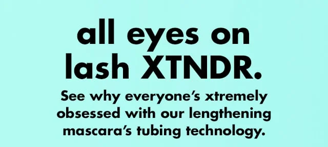 All eyes on lash xtndr