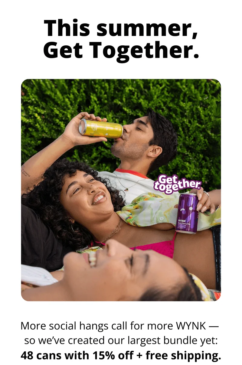 This Summer, Get Together