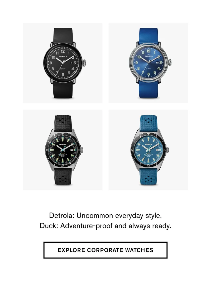 Detrola: Uncommon everyday style. Duck: Adventure-proof and always ready. | EXPLORE CORPORATE WATCHES