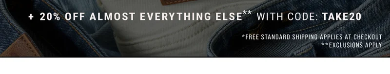+ 20% Off Almost Everything Else* With Code: discount code