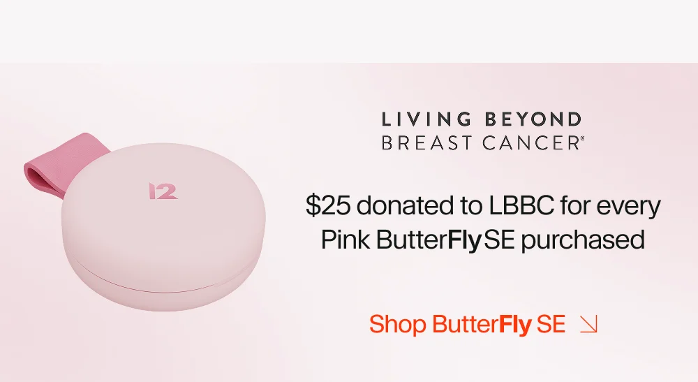 $25 donated to LBBC for every Pink ButterFly SE purchased