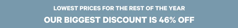 Lowest Prices for the Rest Of the Year - Our Biggest Discount is 46% Off - Order by 12/19 to get in time for the holidays.