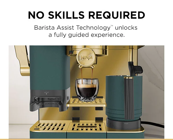 No skills required-- Barista Assist Technology™ unlocks a fully guided experience.