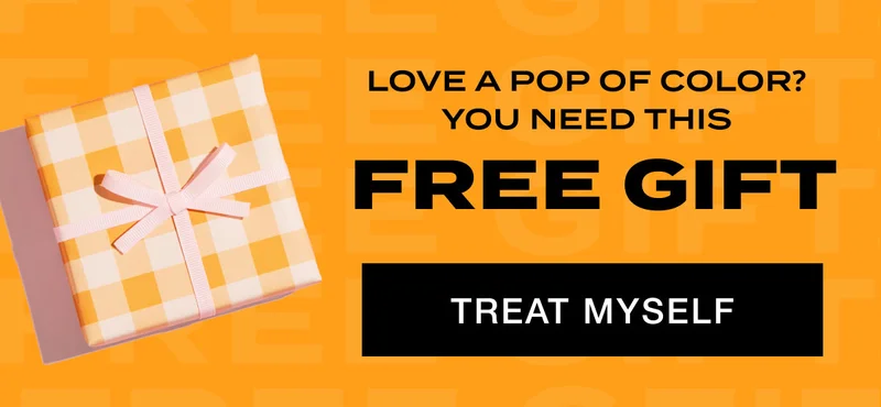 Love a Pop of Color? You Need This FREE GIFT - TREAT MYSELF