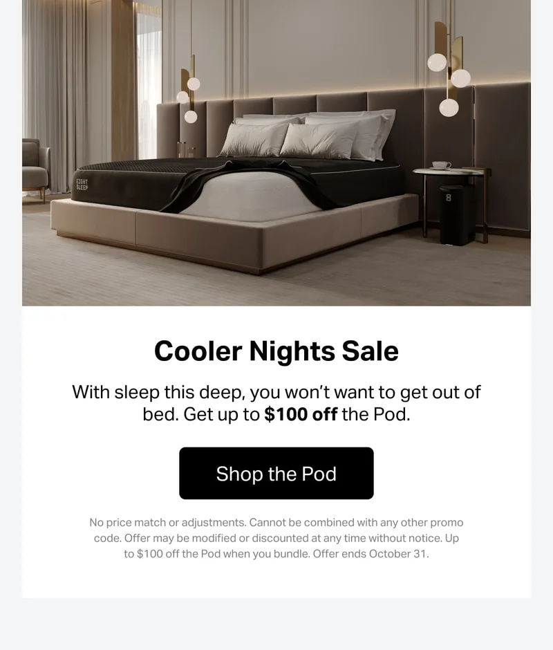 With sleep this deep, you won’t want to get out of bed. Get up to $100 off the Pod.