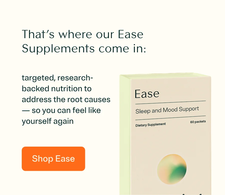 That’s where our Ease Supplements come in: