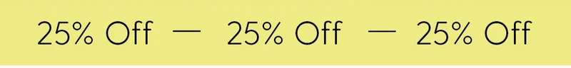 25% Off
