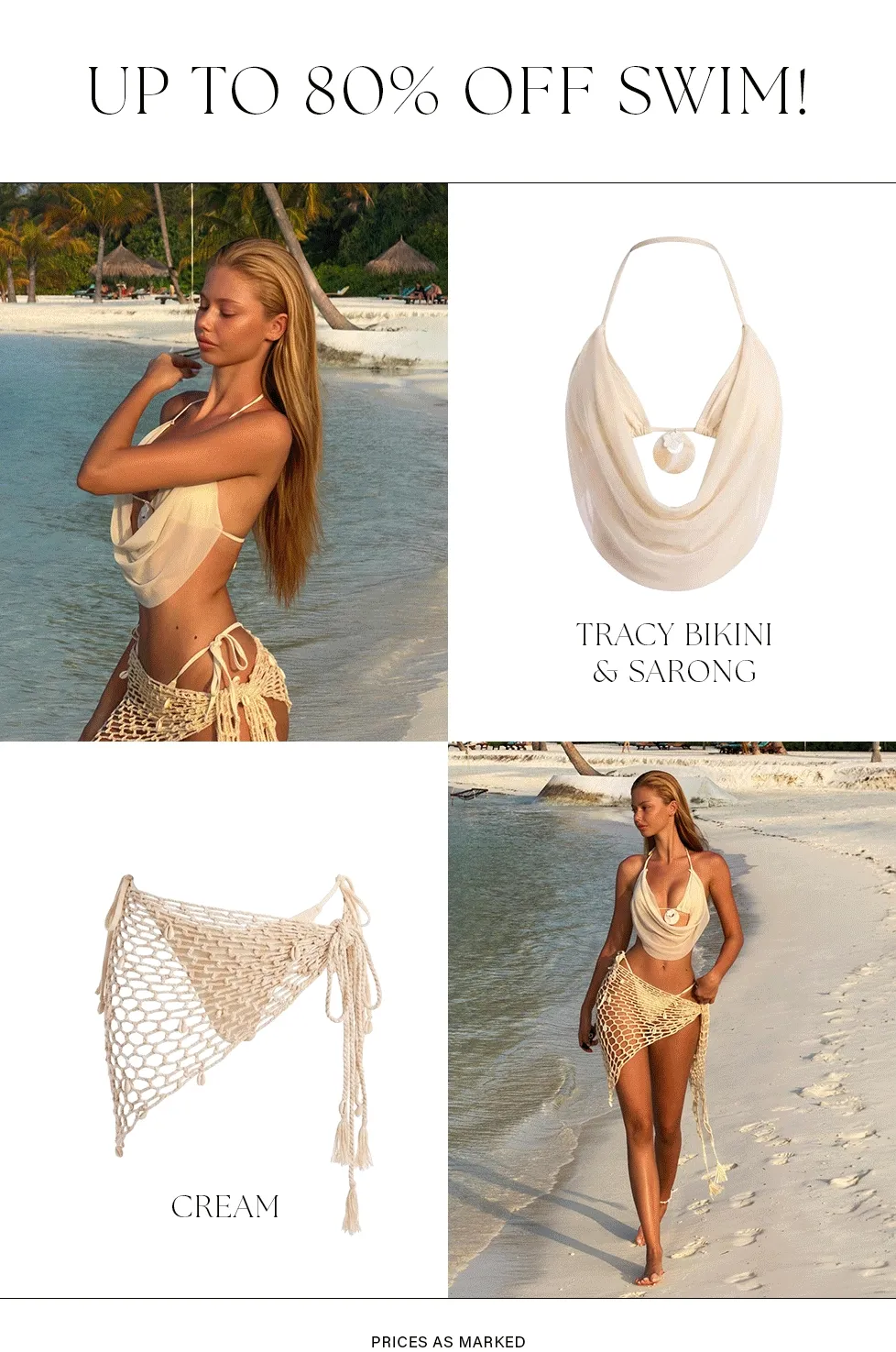 Up to 80% off cream Tracy bikini & crochet sarong. Model on tropical beach. Shop women's swimwear deals.