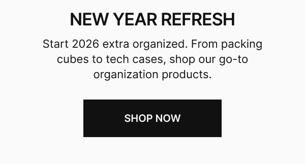Kick off 2026 with travel essentials designed for travel excellence. Save up to 40% off on select styles. Limited time only.*