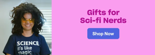 Gifts for Sci-fi Nerds