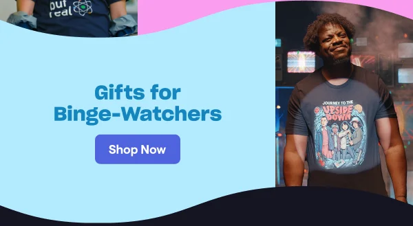 Gifts for Binge-Watchers