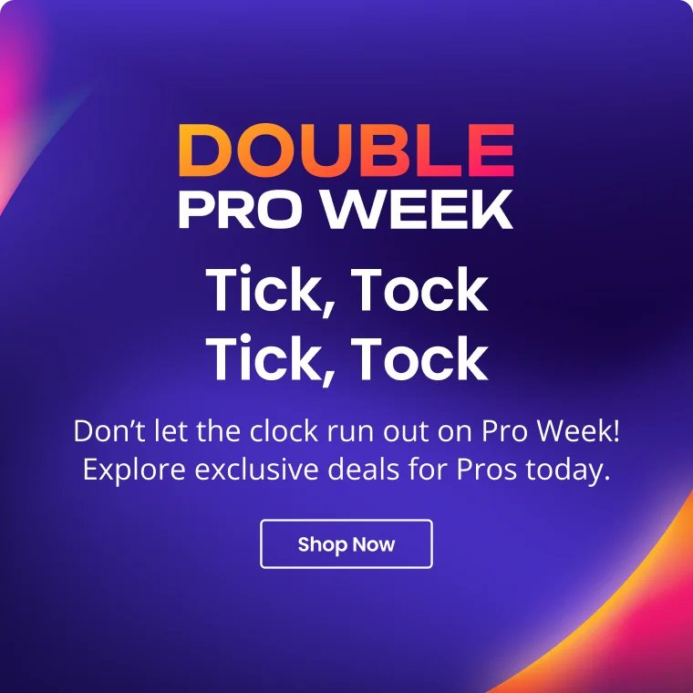 Double Pro Week | Tick, Tock | Shop Now