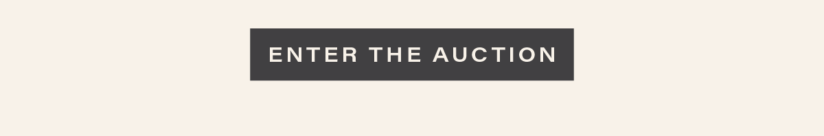 [ENTER THE AUCTION]
