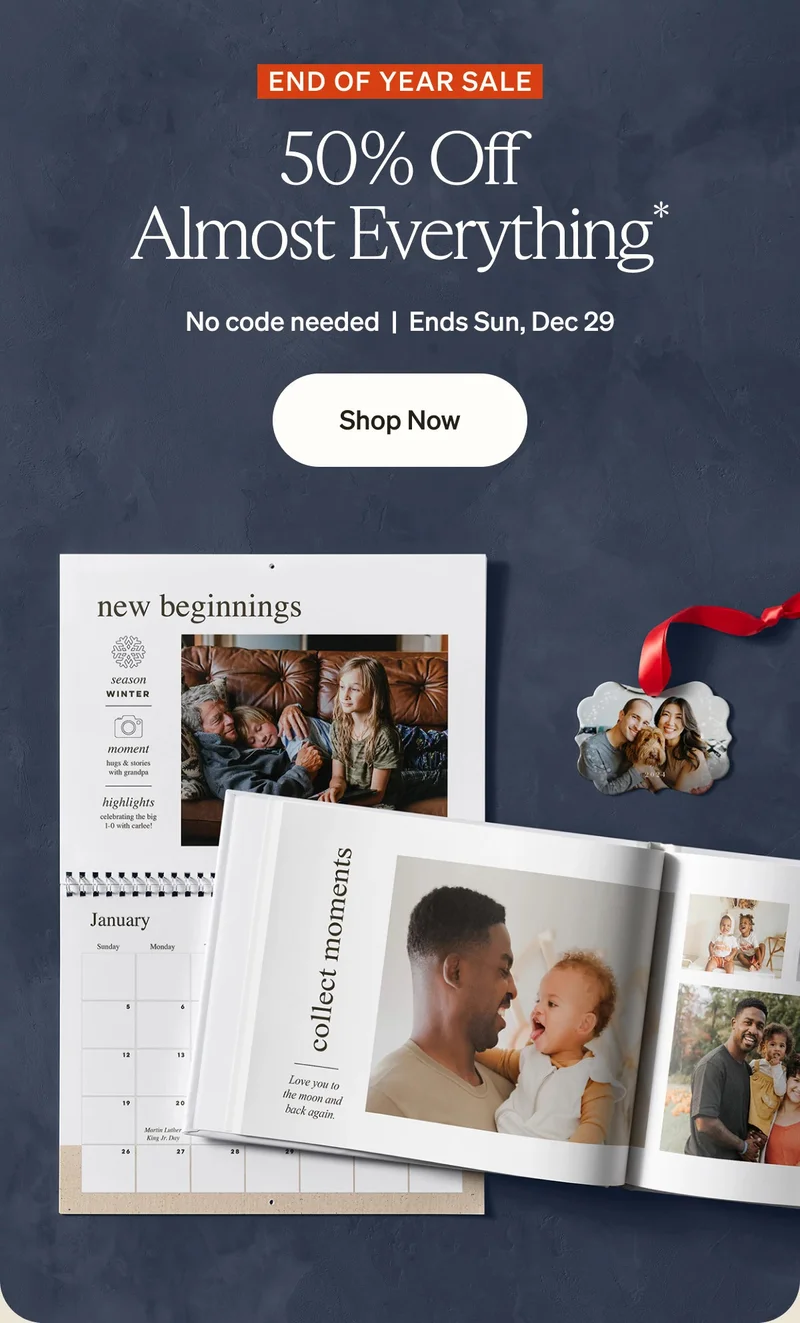 Up to 50% Off Cards + Free Shipping on Cards, 50% Off Almost Everything, Flash Sale on Ornaments, Photo Books & Calendars