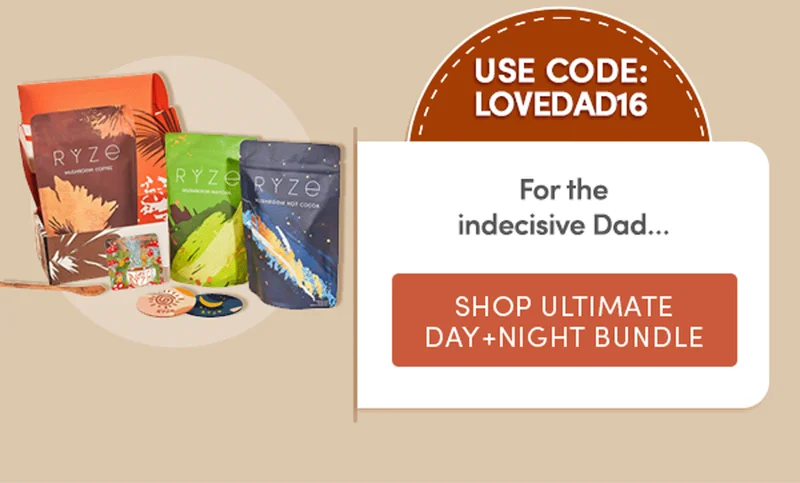 Use code: LOVEDAD16 | For the indecisive Dad... | Shop Ultimate Day+Night Bundle