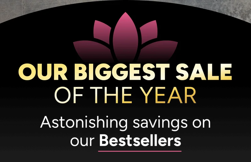 Astonishing savings on our bestsellers