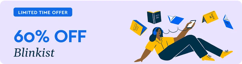 Blinkist Helps you Grow Blinkist Helps you Grow