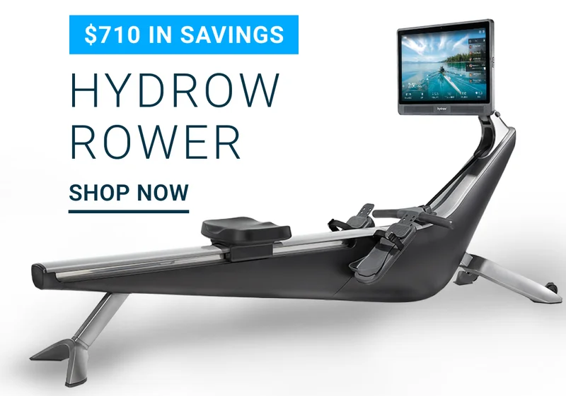 $710 in savings. Hydrow Rower. Shop Now.
