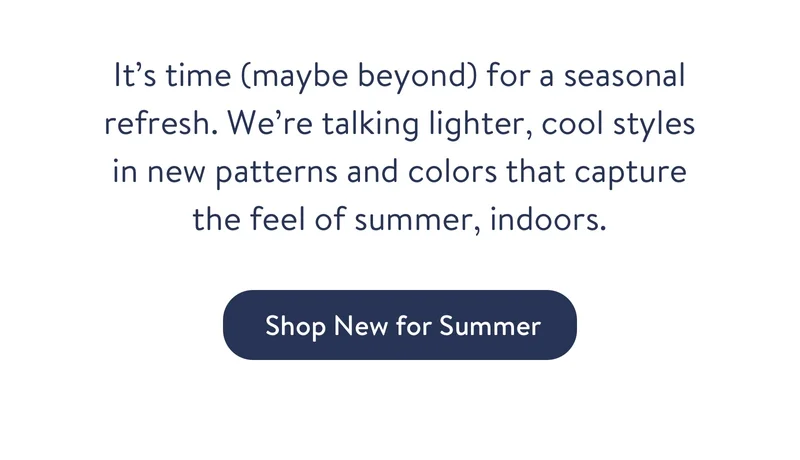 Shop New for Summer