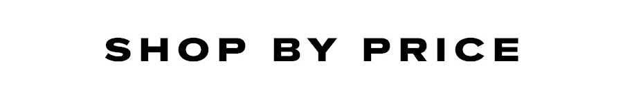 SHOP BY PRICE