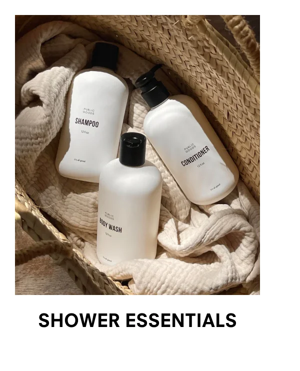 Shower Essentials
