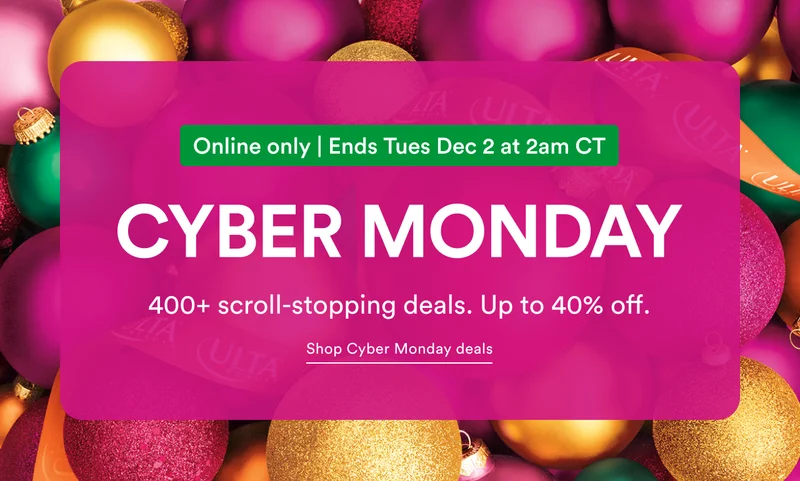 Cyber Monday | Online only | Ends Dec 2 at 2am CT