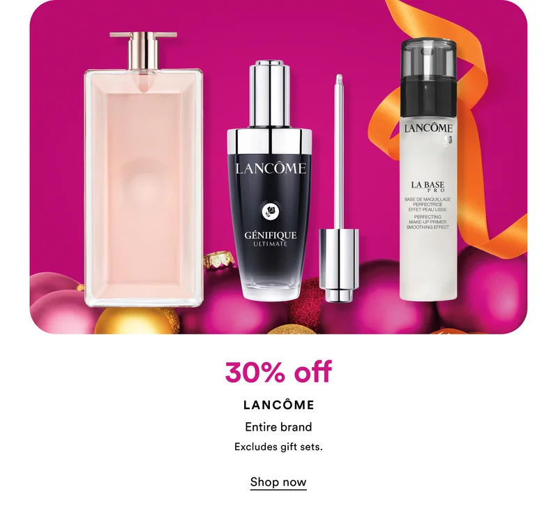 30% off | Lancome | Excludes gift sets