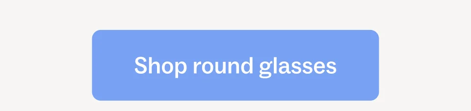 Shop round glasses