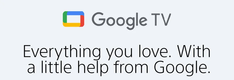 Google TV | Everything you love. With a little help from Google.