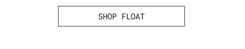 SHOP FLOAT