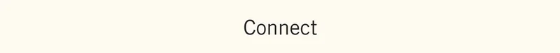 Connect