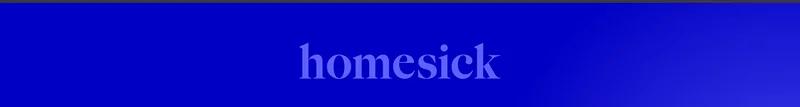 homesick