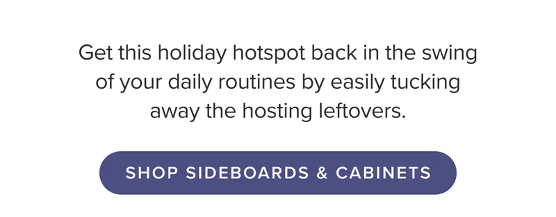Shop Sideboards and Cabinets.