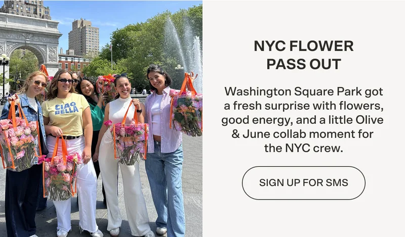 NYC FLOWER PASS OUT  Washington Square Park got a fresh surprise with flowers, good energy, and a little Olive & June collab moment for the NYC crew. SIGN UP FOR SMS
