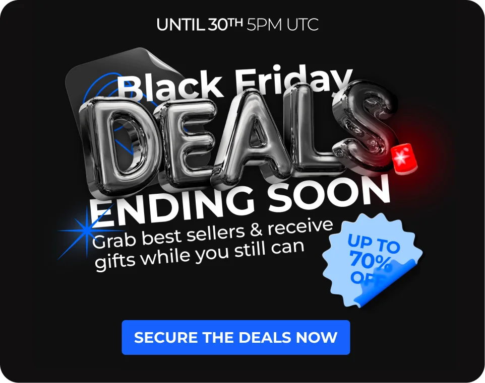 Black Friday ends tomorrow! Up to 70% OFF