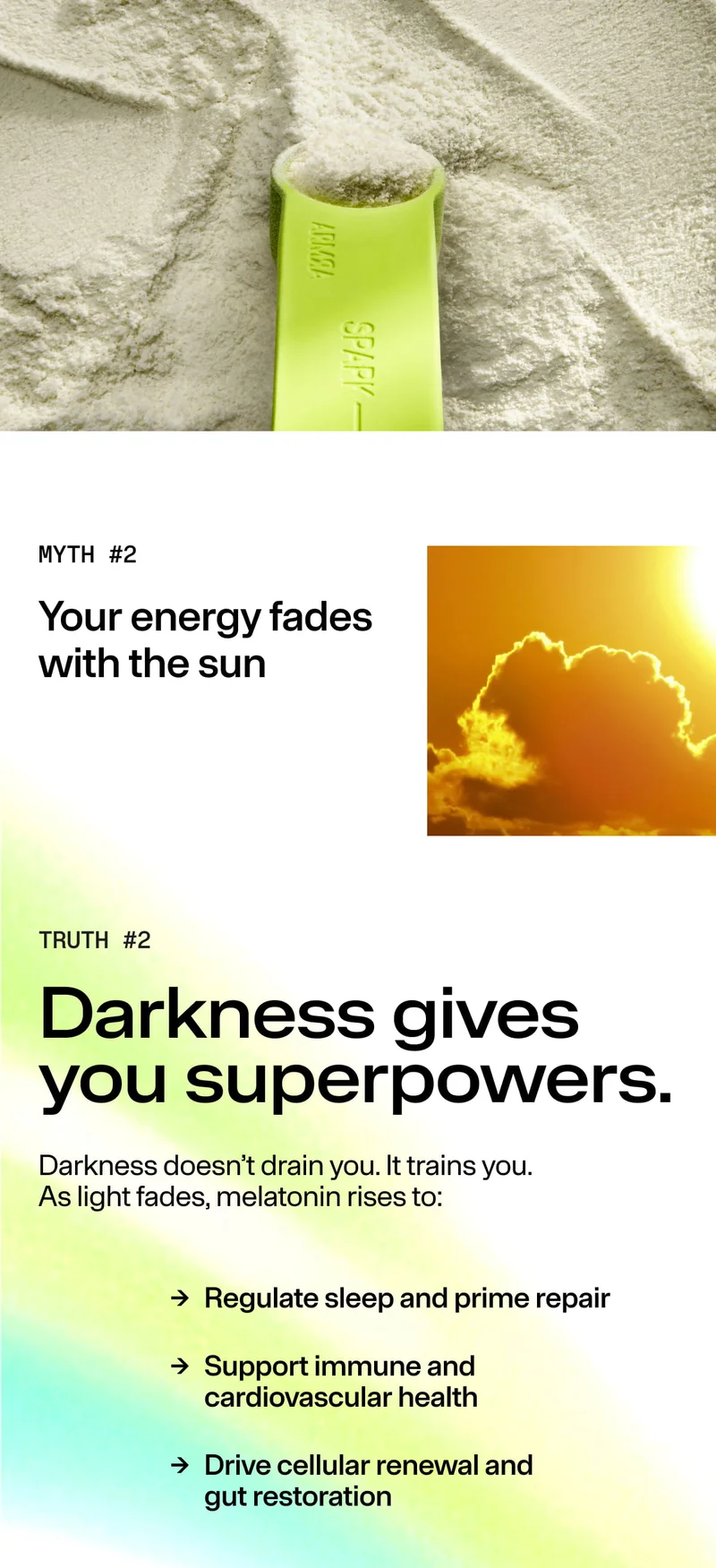 Myth: Your energy fades with the sun. Truth: Darkness supports sleep, immune health, and cellular renewal.