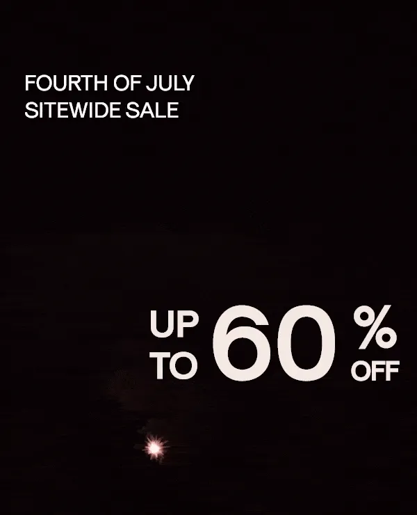 Sitewide Sale! Up to 60% Off