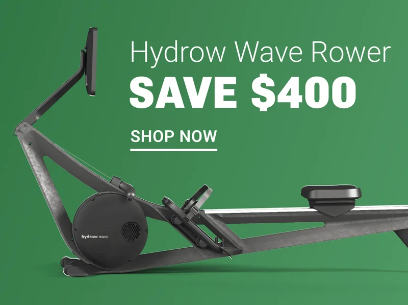 Hydrow Wave Rower. Save $400. Shop Now.