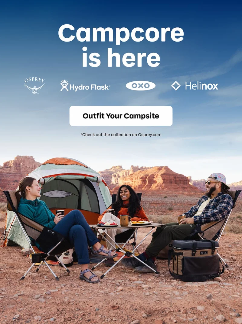 Campcore is here. *Check out the collection on Osprey.com | Outfit Your campsite