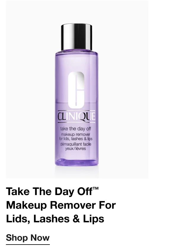 Take The Day Off™ Makeup Remover For Lids, Lashes & Lips|Shop Now