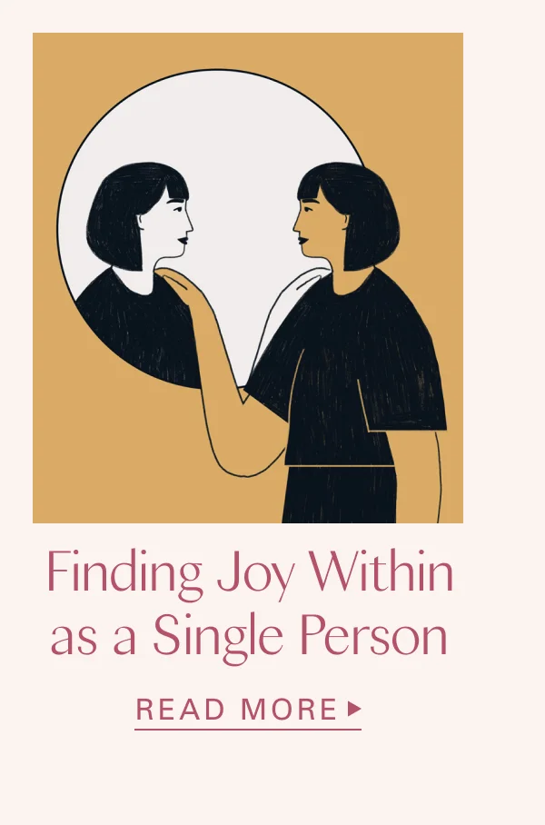 Finding Joy Within as a Single Person