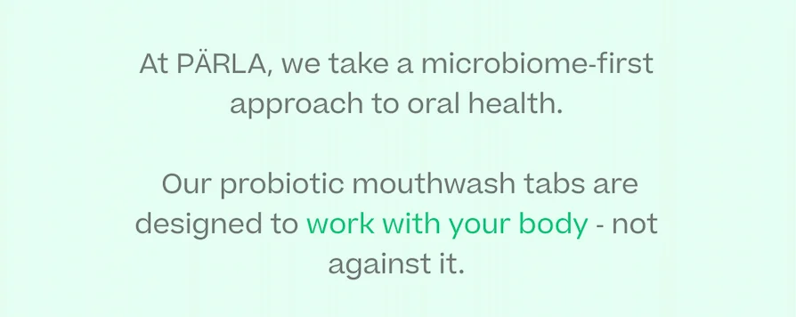 A Microbiome-frist approach to oral health.