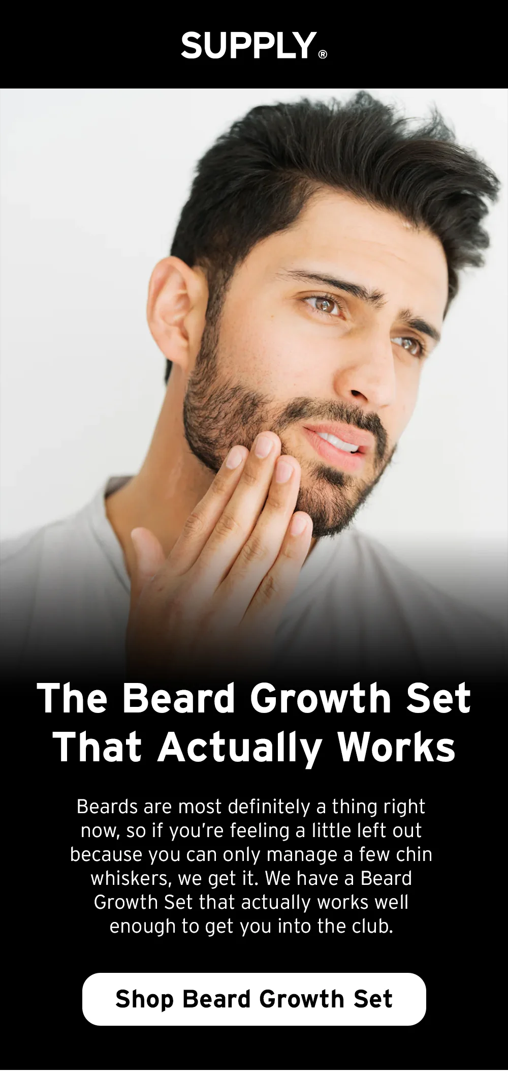 The beard growth set that actually works. Shop beard growth set.