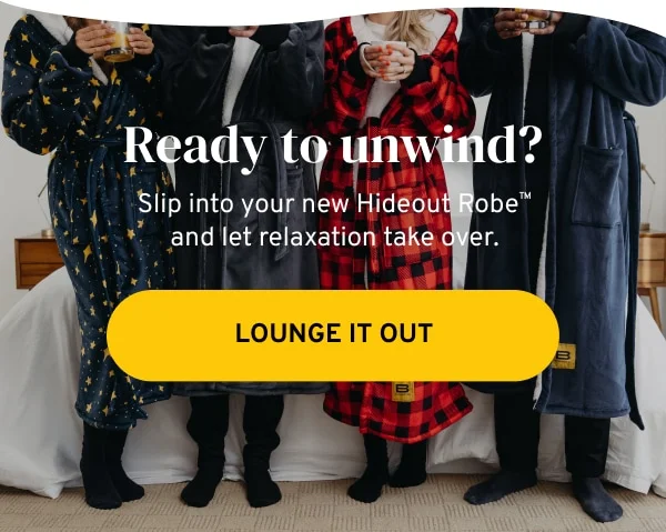 Ready to unwind?